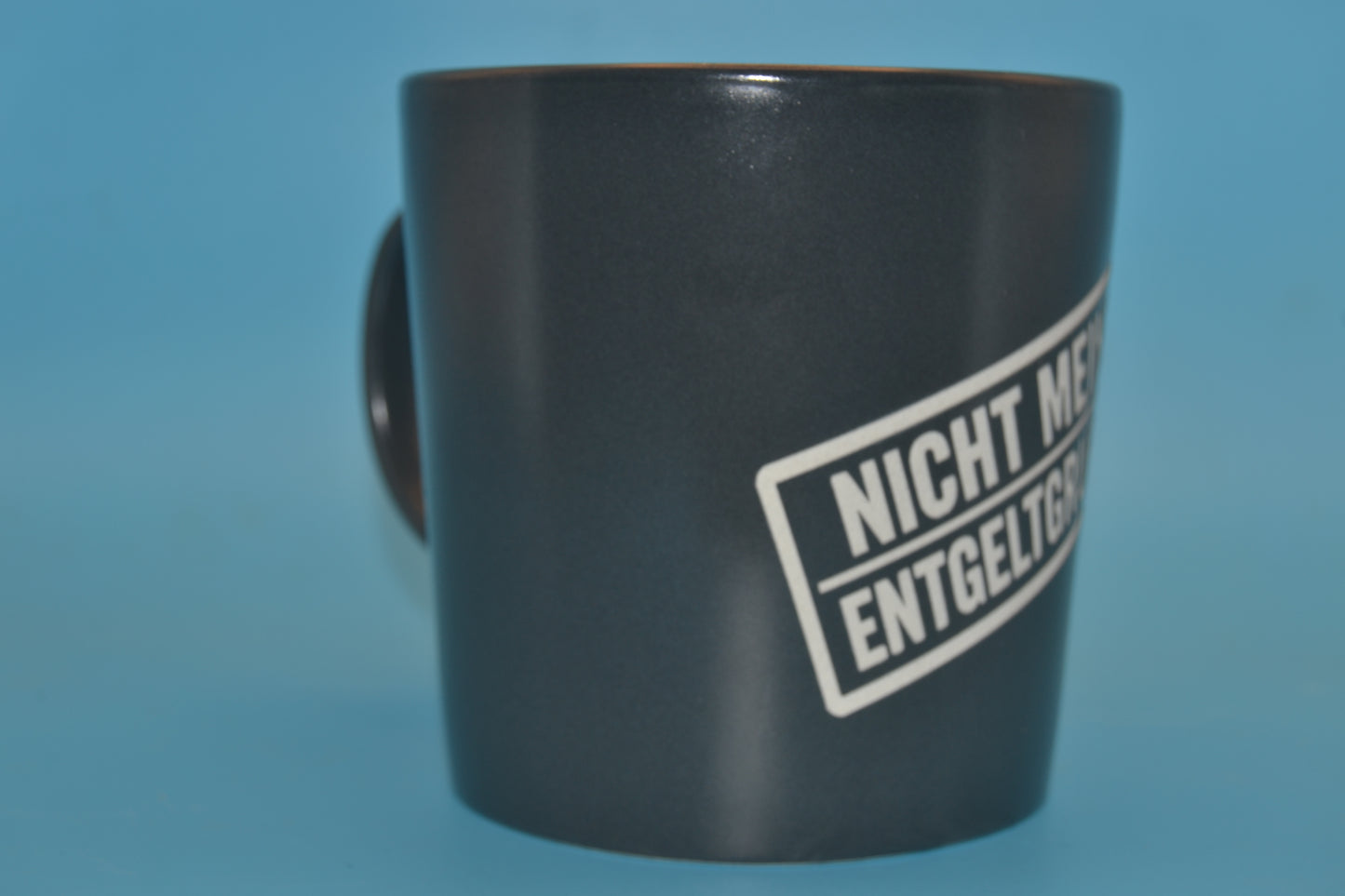 Steinzeug-Tasse – Nicht meine Entgeltgruppe.